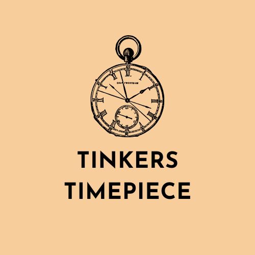 Tinkers Timepiece